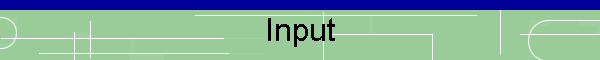 Input