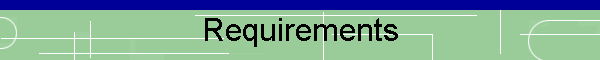 Requirements